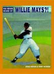 you-never-heard-of-willie-mays-