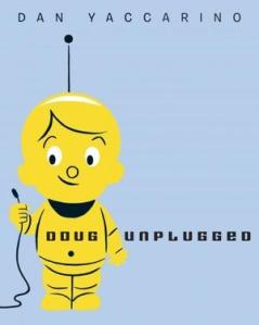dougunplugged